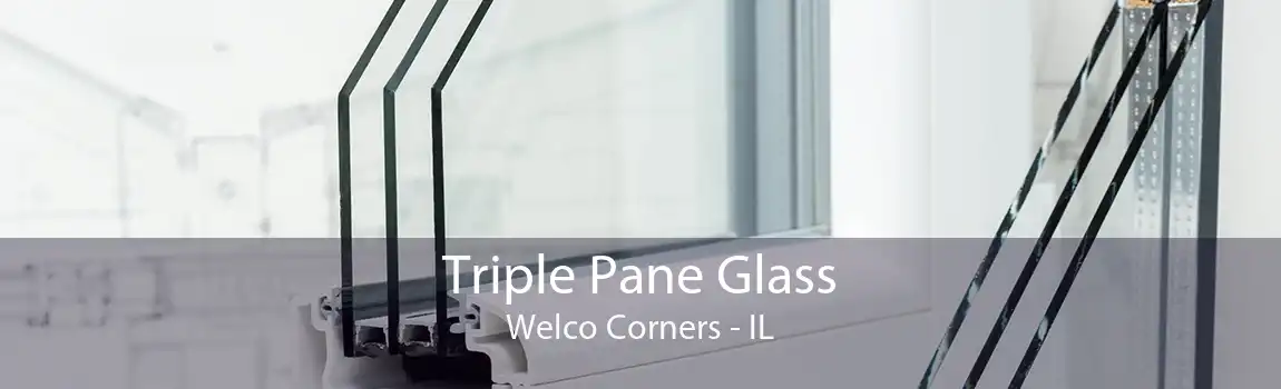 Triple Pane Glass Welco Corners - IL